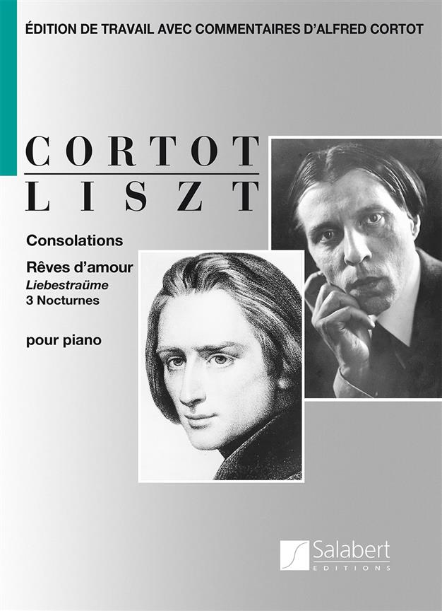 Consolations, Rêves d'amour, 3 Nocturnes - pour piano - Ed. Alfred Cortot - pro klavír